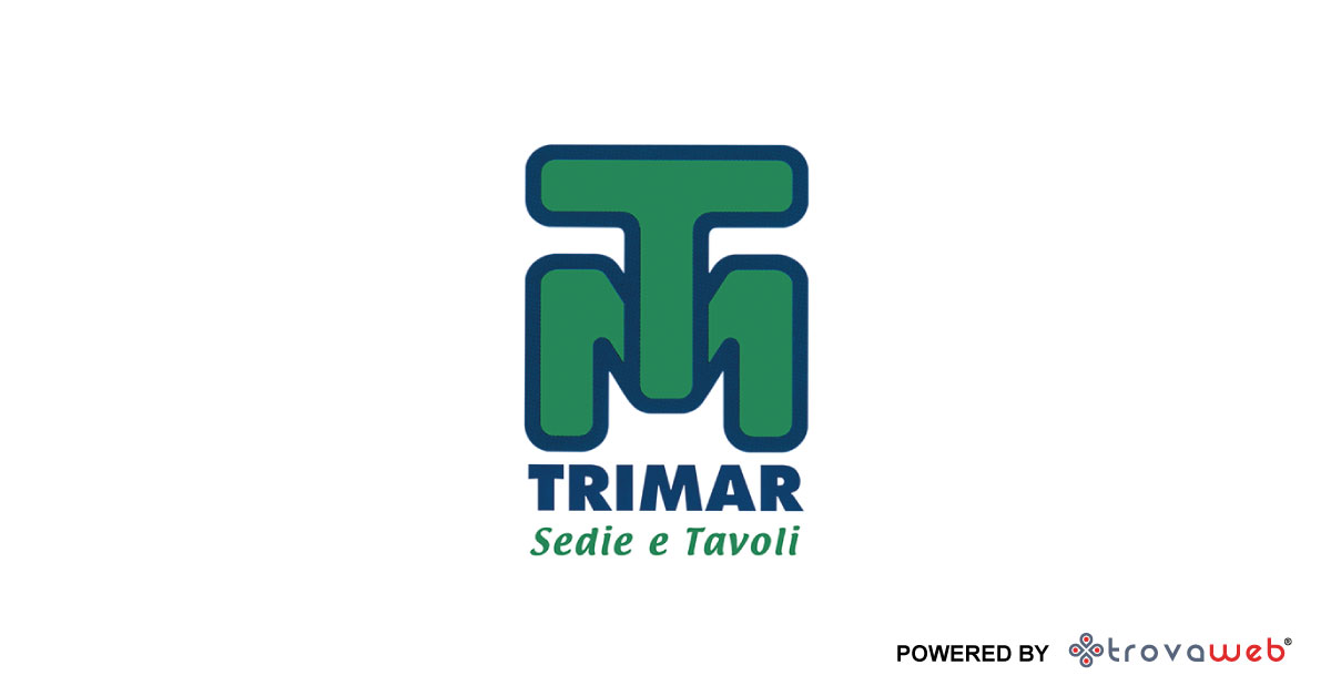 Produzione Sedie e Tavoli Trimar - Alessandria